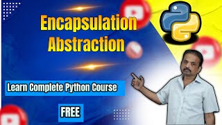 Encapsulation in Python | Abstract Class and Abstract Method in Python | Learn Complete Python