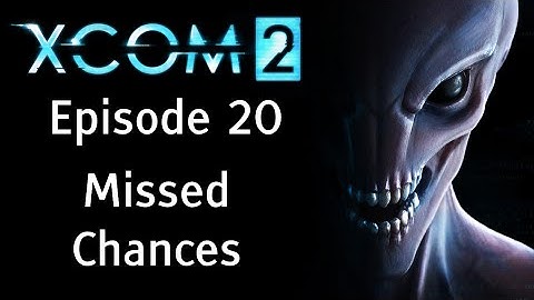 Missed Chances - Let