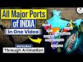 All Major Ports in India | Famous Indian Ports Through Animation UPSC GS | StudyIQ IAS