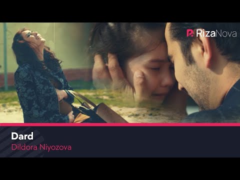 Dildora Niyozova - Dard | Дилдора Ниёзова - Дард