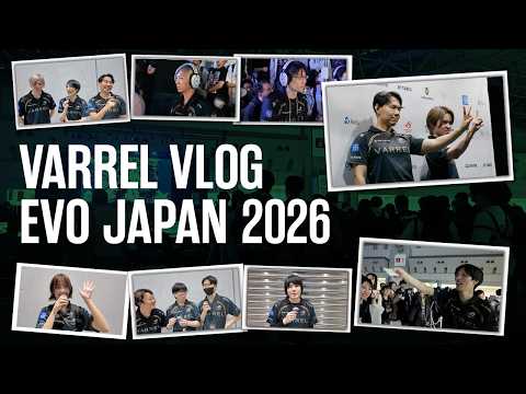 【EVO JAPAN 2026】VARRELリブランディング発表直後！新ユニフォームに身を包んだ選手たちの戦いに密着しました！【VARREL Vlog】