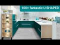 Best and Latest 100+ U SHAPED modular kitchen design