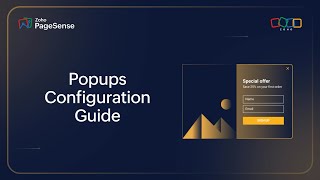 Pop-ups configuration guide | Configure triggers and display rules
