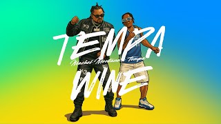 Machel Montano X Tempa X Travis World   Tempa Wine    Soca 2026