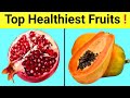 12 Healthiest Fruits In The World || Top 12 Fruits