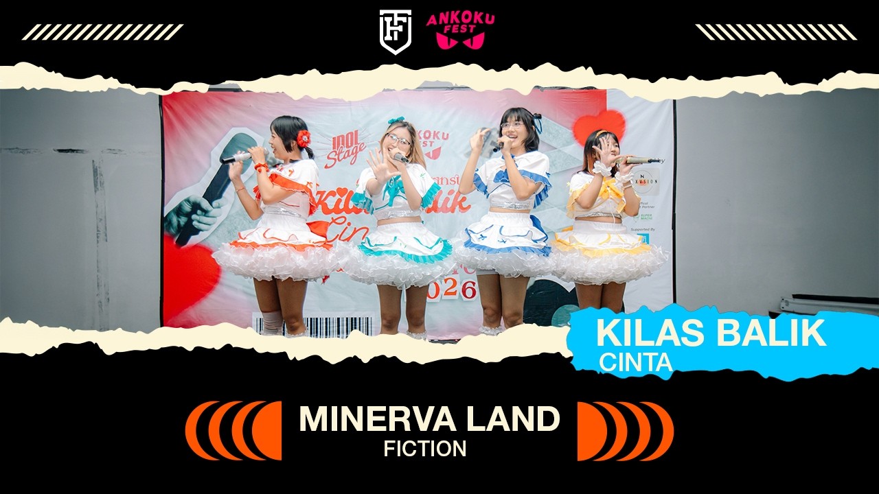 Minerva Land - Fiction [ Kilas Balik Cinta 2026 ]