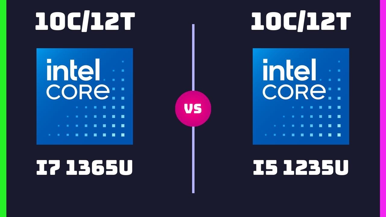 Intel Core i7 1365U vs Intel Core i5 1235U – CPU Comparison - YouTube