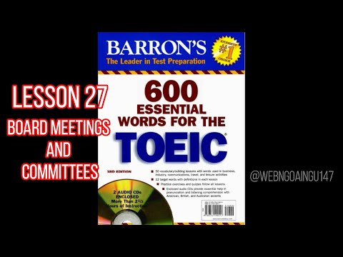 [Luyện nghe] 600 Essential Words For The TOEIC - Lesson 27 Board Meetings And Committees