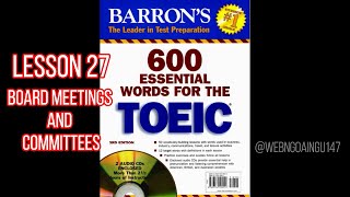 [Luyện nghe] 600 Essential Words For The TOEIC - Lesson 27 Board Meetings And Committees