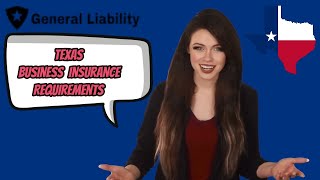 Texas Business Insurance Requirements & Cost