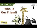 Who is our Friend: Learn English (IND) with subtitles - Story for Children &quot;BookBox.Com&quot;