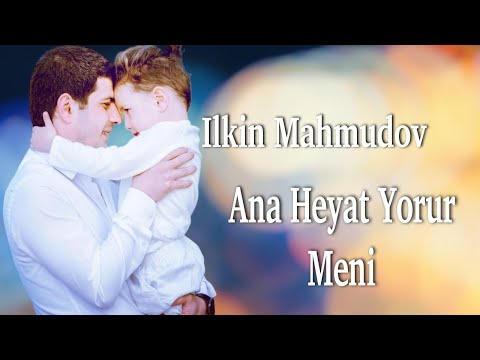 Ilkin Mahmudov - Ana Heyat Yorur Meni 2023 (Resmi Klip)
