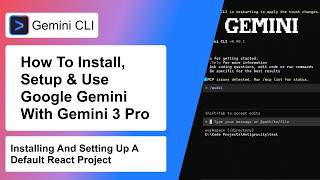 How To Install & Setup Gemini CLI With Gemini 3 pro