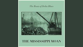 Mississippi Moan