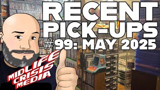 Recent Pick-Ups #99: May 2025