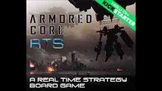 Must See Kickstarter - Armored Core RTS!
