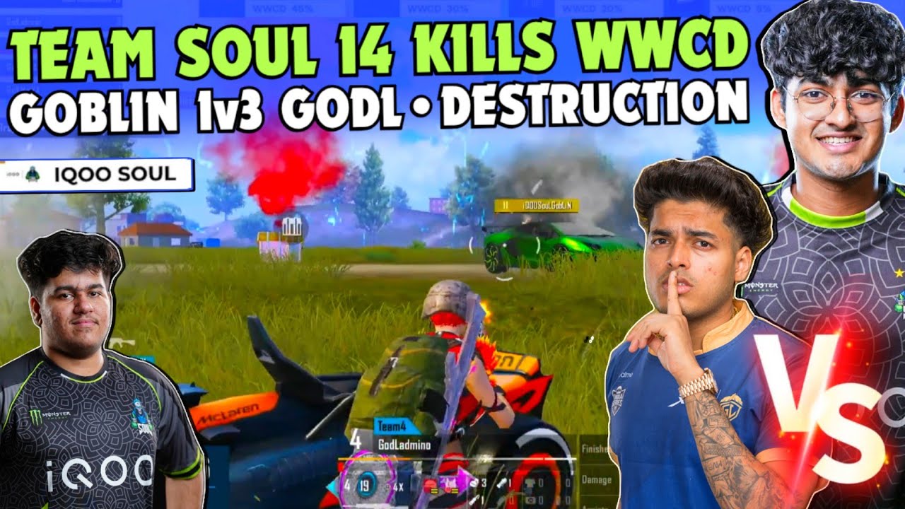 iQOOSouL 14 Finishes WWCD✅ Goblin 1v3 GodL🔥 Goblin Thunder Destruction🥶 Team SouL S.Finals Day 1 🚀