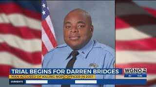 Trial begins for man accused of killing an NOPD officer