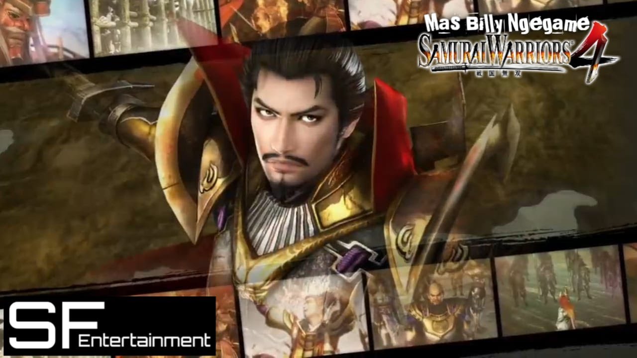 Legend of Oda Part 2 (Gameplay by Billy) - Samurai Warriors 4