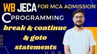 Break & Continue & Goto Statements with Examples | C Programming | JECA Preparation Bangla