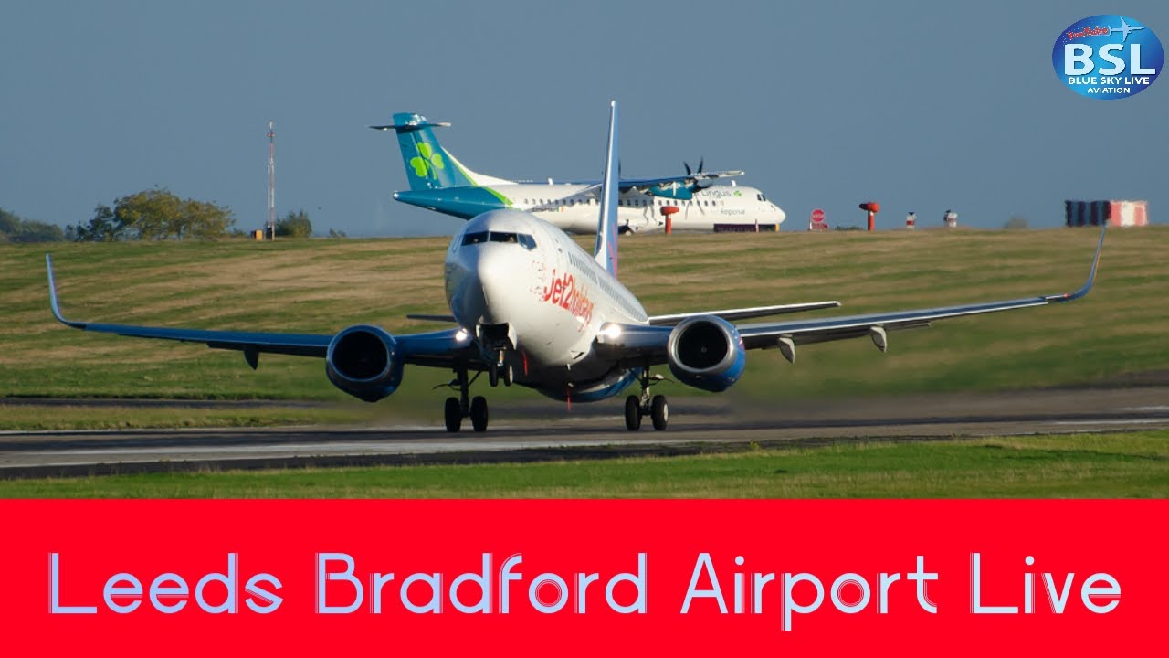🔴LIVE   - Leeds Bradford Airport. Planespotting