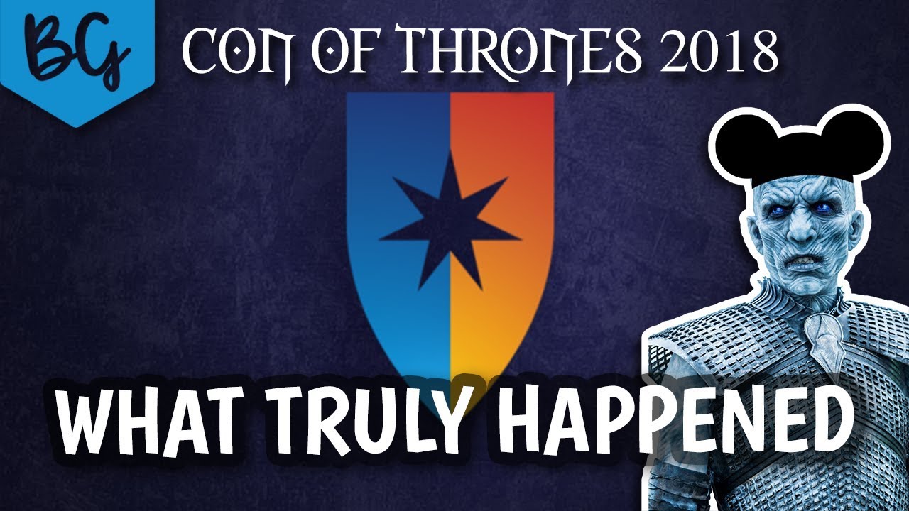 Con of Thrones 2018 Vlog - What really happened o_o