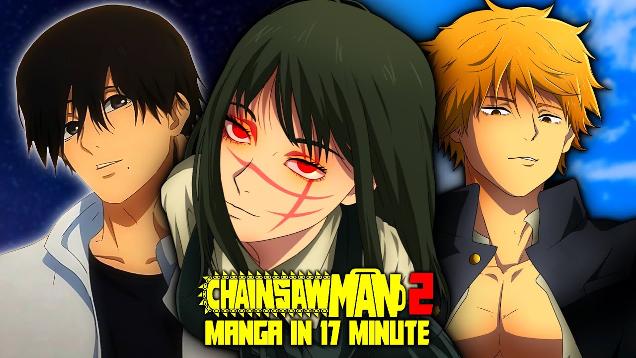 Chainsaw Man 2 in 17 Minute (Sezonul 1)