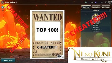 TOP 100! LAVA VALLEY CHEATER?! Ni No Kuni Cross Worlds Global Server.