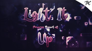 Light it up -  Progress Report #2