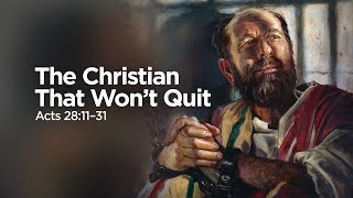 "The Christian That Won't Quit" | Pastor Steve Gaines