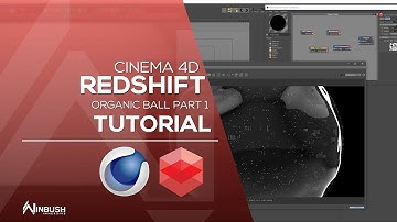 OrganicBall Part1 Redshift & Cinema 4D