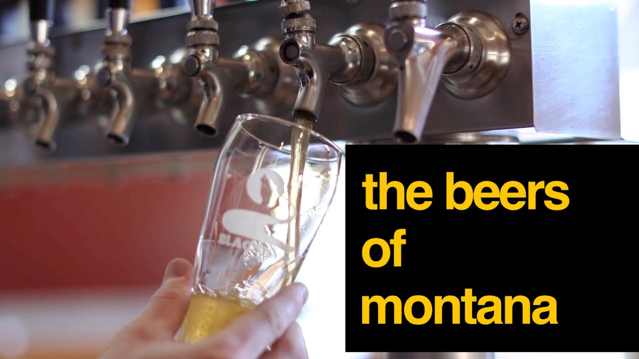 The Beers of Montana YouTube
