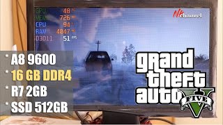 A8 9600 Gta V 720P Ternyata Begini Hasilnya