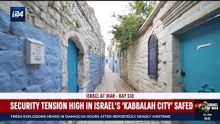 Threat of war drives tensions in Safed, Israel's 'Kabbalah City'