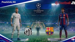 Santos FC - FC Barcelona Match / Neymar vs Yamal [Champions League ⚽] Efootball26 (09-2026)