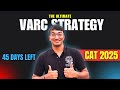 Want to CRUSH Your CAT Exam VARC Section in 45 Days