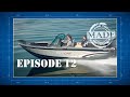 Made for the Outdoors (2018) Episode 12: Alumacraft