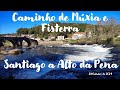 Caminho Muxia &amp; Fisterra - E1 (Santiago - Alto da Pena)