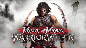 Prince Of Persia Warrior Within Gameplay Walkthrough part 1