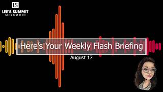 August 17 - Flash Briefing