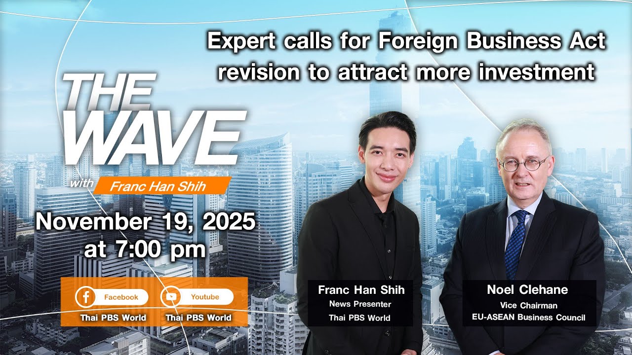 The Wave - Expert calls for Foreign Business Act revision to attract more investment