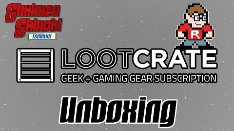 Unboxing: Loot Crate - June, 2014