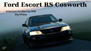 Gran Turismo 7 Ford Escort RS Cosworth 1992 Big Willow Street 600
