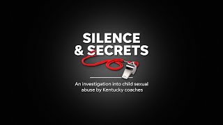 Courier Journal's 'Silence & Secrets' investigates child sexual abuse by Kentucky coaches