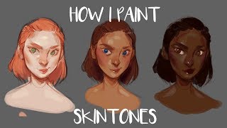 HOW I PAINT SKIN TONES