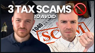 Top 3 Tax SCAMS (And 2 Sketchy Strategies)