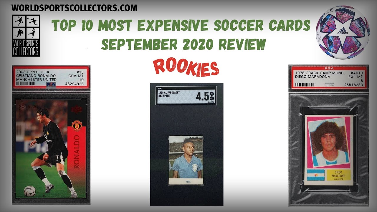 Top 10 Most Expensive Soccer Cards Rookies September 2020 Review Messi