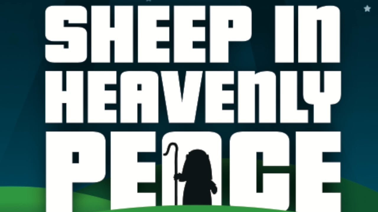 12/18/2022 Children's Musical - Sheep in Heavenly Peace