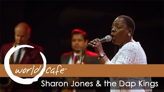 Sharon Jones and the Dap Kings  'Ain't No Chimneys in the Projects' (Recorded Live for World Cafe)