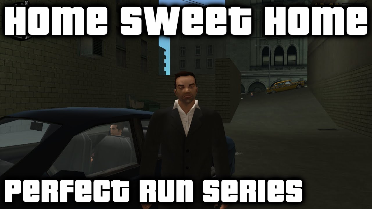 GTA LCS - Home Sweet Home | The Perfect Run Series (100% Completion)
